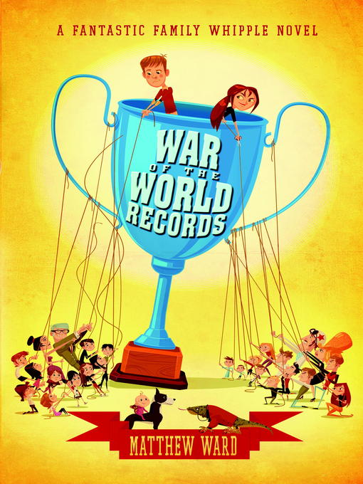 Title details for War of the World Records by Matthew Ward - Available